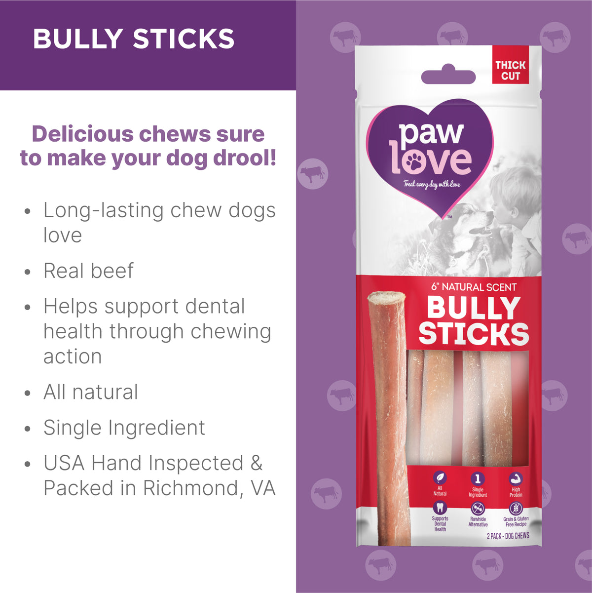 Highly digestible and beef-flavored Paw Love PW 6&quot; Thick Bully 2 Pack.